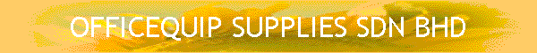 OFFICEQUIP SUPPLIES SDN BHD
